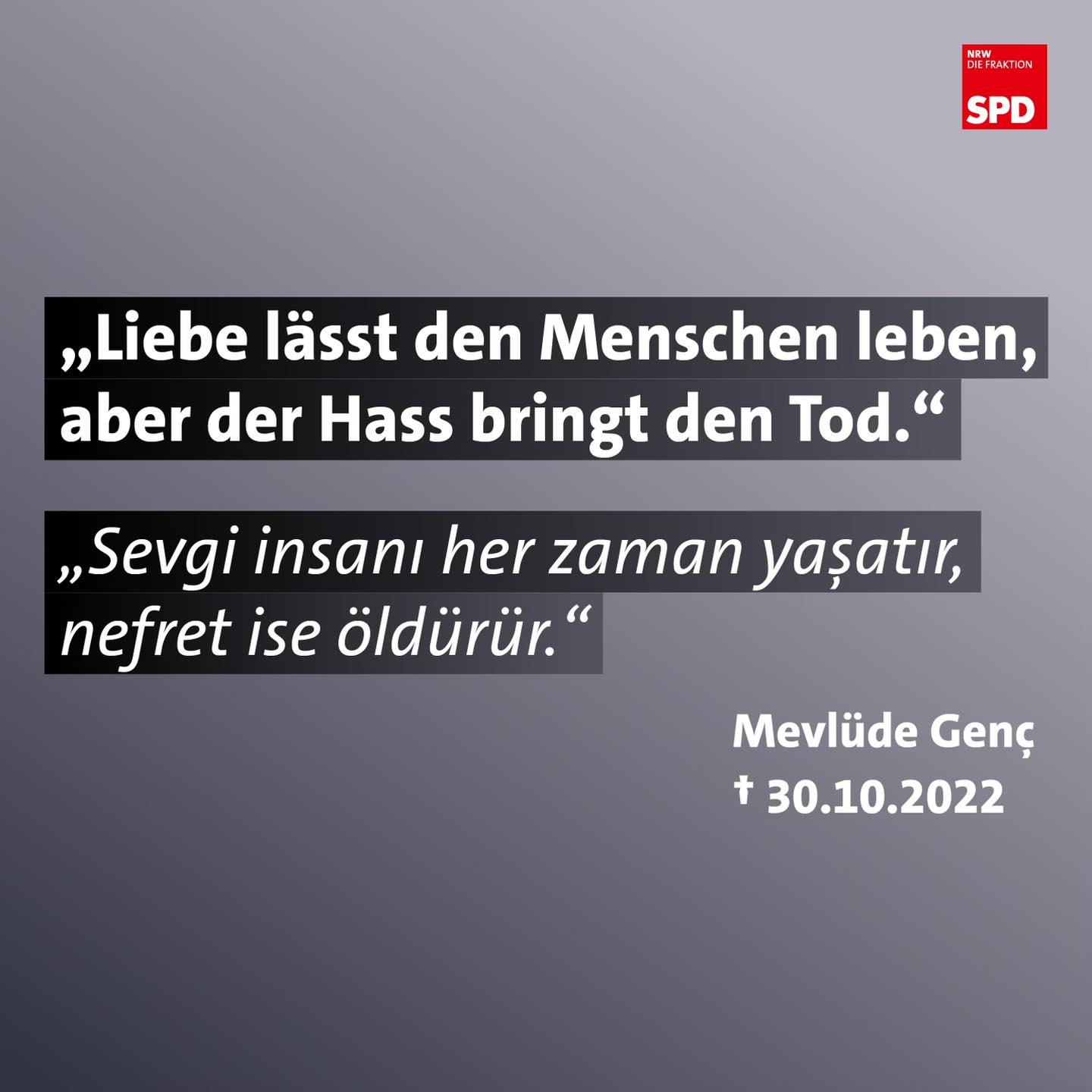 Liebe lässt den Menschen leben aber Hass bringt den Tod SPD Heinsberg